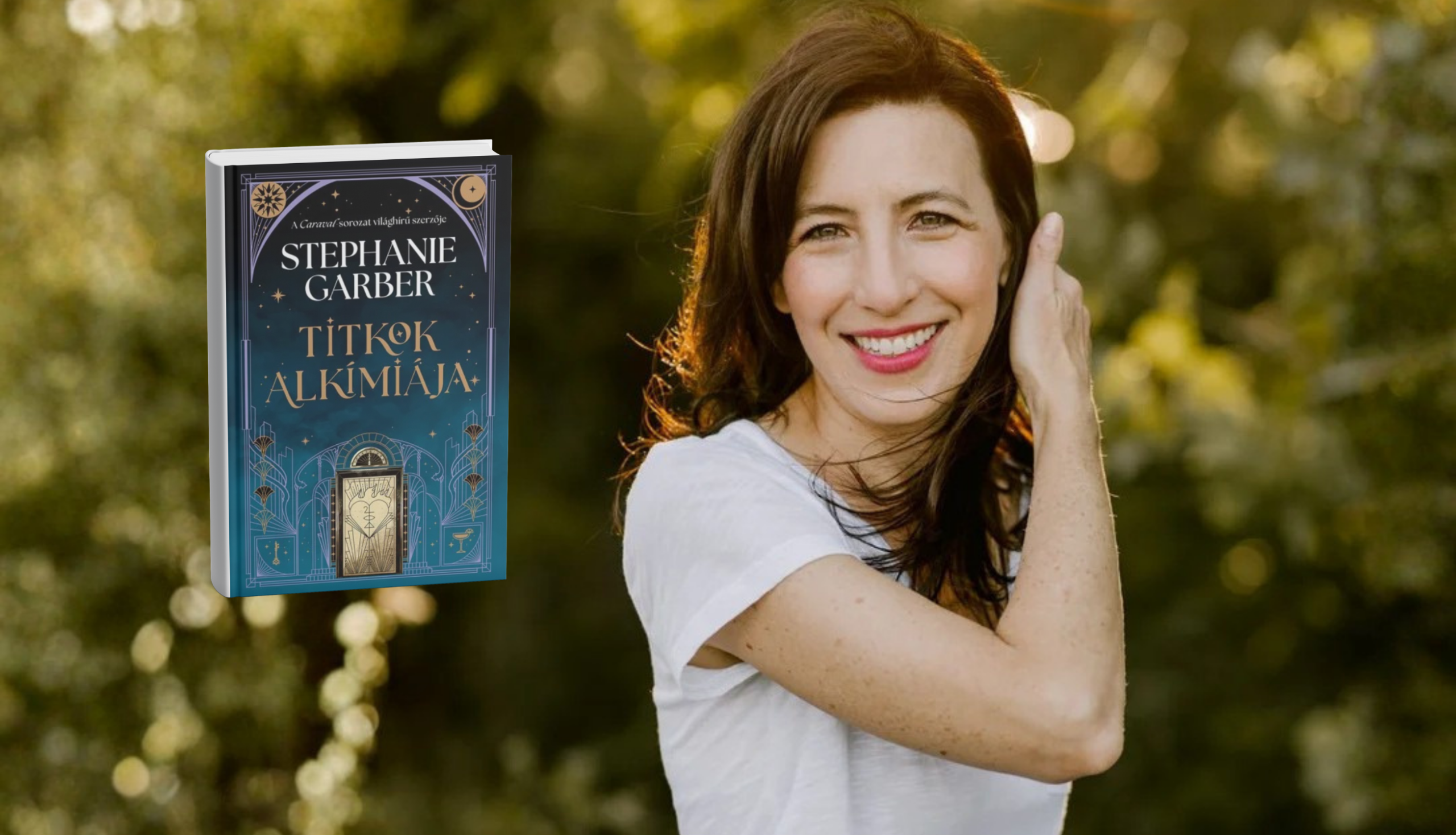 Legendák nyomában Hollywoodban – Stephanie Garber új fantasyvilága